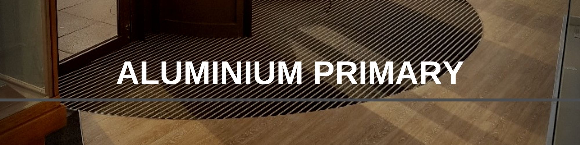 Aluminium Primary | Mat.Works Entrance Solutions | Entrance Matting